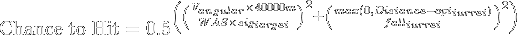 \pagecolor{Black}\color{White}\text{Chance to Hit} = {0.5^{\left({\left({\frac{V_{angular} \times 40000m}{WAS \times sig_{target}}}\right)^{2} + \left({\frac{max(0, Distance - opt_{turret})}{fall_{turret}}}\right)^{2}}\right)}}