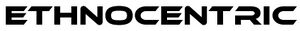 Ethnocentric.JPG