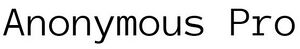Anonymous Pro Font.JPG